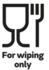 For wiping only
